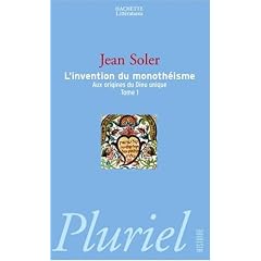 L'invention du monoth��sme