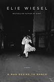 More details of book titled: A Mad Desire to Dance