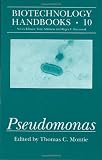 Pseudomonas (Biotechnology Handbooks)