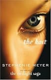 By Stephenie Meyer: The Host: A Novel [Hardcover] ( Hardcover )