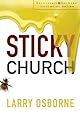 Sticky Church (Leadership Network Innovation Series, The)