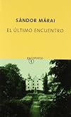 El Ultimo Encuentro / The Final Meeting