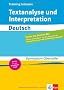Training intensiv Textanalyse und Interpretation Deutsch: Gymnasium Oberstufe