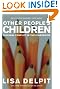 Other People's Children: Cultural Conflict in the Classroom
