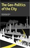 The geo-politics of the City