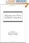 Migraine and Other Headache Disorders (Neurological Disease and Therapy)