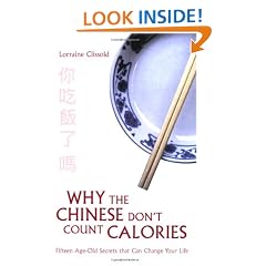 Why the Chinese Don't Count Calories