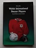 Who's who of Welsh international soccer players
