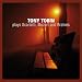 Tony Tobin Plays Scarlatti Mozart & Brahms Image of Tony Tobin Plays Scarlatti Mozart & Brahms
