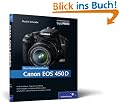 Canon EOS 450D. Das Kamerahandbuch: Alle Funktionen, Programme und Men�s