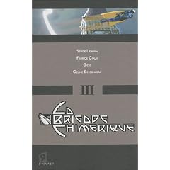 La Brigade Chimerique - Livre III