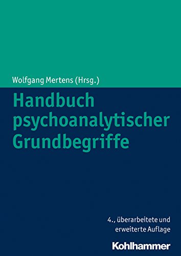 Handbuch psychoanalytischer Grundbegriffe (German Edition)