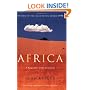 Africa: A Biography of the Continent