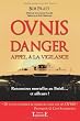Ovnis - danger - appel a la vigilance