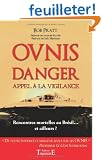 Ovnis - danger - appel a la vigilance