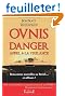 Ovnis - danger - appel a la vigilance