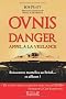 Ovnis - danger - appel a la vigilance