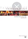 TAIKOPROJECT: Rhythmic Relations 2006 Special Edition Taiko DVD