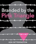 Branded by the Pink Triangle