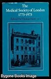 The Medical Society of London, 1773-1973