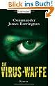Die Virus-Waffe: Roman