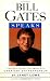 Bill Gates Speaks: Insight from the World's Greatest Entrepreneur