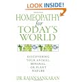 Homeopathy for Today's World: Healing Your Animal, Mineral, and Plant Nature