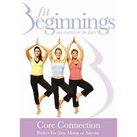 Fit Beginnings: Core Connection DVD - Perfect for New Moms or Anyone - with Tammy Moore (2007)