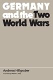 Buy : Germany and the Two World Wars
