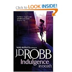 Indulgence In Death: The In Death series: Book 31