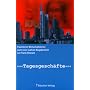 Tagesgesch�fte: Ein Frankfurter Wirtschaftskrimi