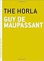 Horla, The (Art of the Novella)