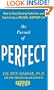 The Pursuit of Perfect