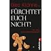 F�rchtet Euch nicht!: Der neue Krimi-Adventskalender