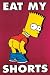 Simpsons - Bart Eat My Shorts TV Serien Plakat Poster von The Simpsons - alle Infos