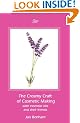 Creamy Craft of Cosmetic Making with Essential Oils and Their Friends