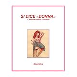 SI DICE DONNAdi diemilio