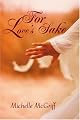 For Love's Sake