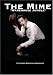 The Mime "Warehouse Jumble" Featuring Christian Ackerman