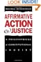 Affirmative Action and Justice: A Philosophical and Constitutional Inquiry