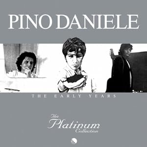 Pino Daniele -  The Platinum Collection CD1