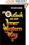 An Outlook on our Inner Western Way