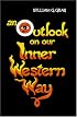 An Outlook on our Inner Western Way