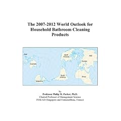 The 2007-2012 Outlook for Household Bathroom Cleaning Products in Greater China (Paperback)