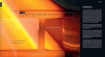 Inside Bethlehem Steel: The Final Quarter Century
