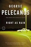 Produkt-Bild: (RIGHT AS RAIN ) By PELECANOS, GEORGE P. (Author) Paperback Published on (02, 2011)