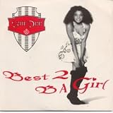 BEST 2 B A GIRL 7 INCH (7" 45) UK -
