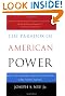 The Paradox of American Power: Why the World's Only Superpower Can't Go It Alone