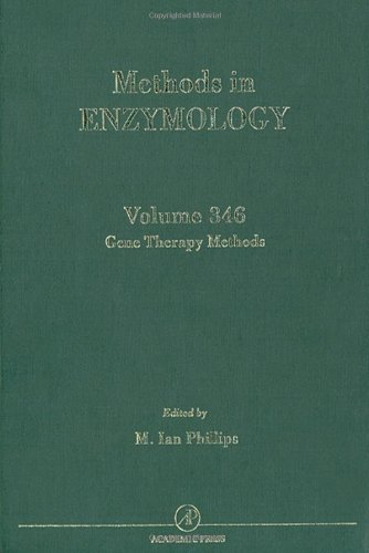 Gene Therapy Methods: 346 (Methods in Enzymology)