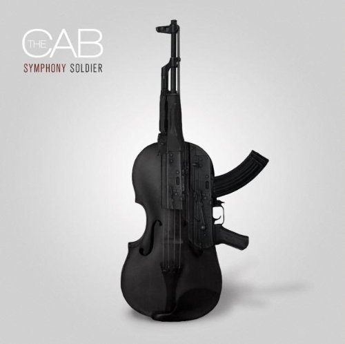 The Cab - Symphony Soldier - Zortam Music